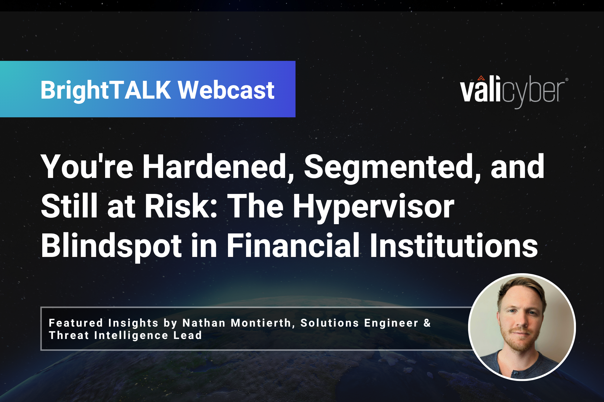 The Hypervisor Blindspot in Finance | Vali Cyber