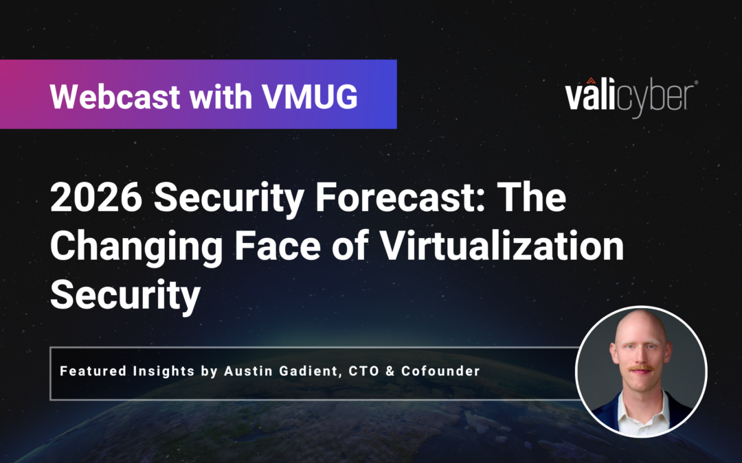 2026 Security Forecast: The Changing Face of Virtualization Security