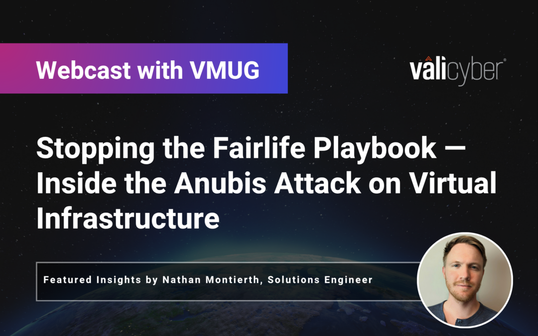 The Fairlife Ransomware Attack: How Anubis Took Down Virtual Infrastructure